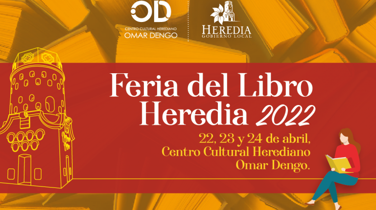 Feria del Libro Heredia 2022: del 22 al 24 de abril