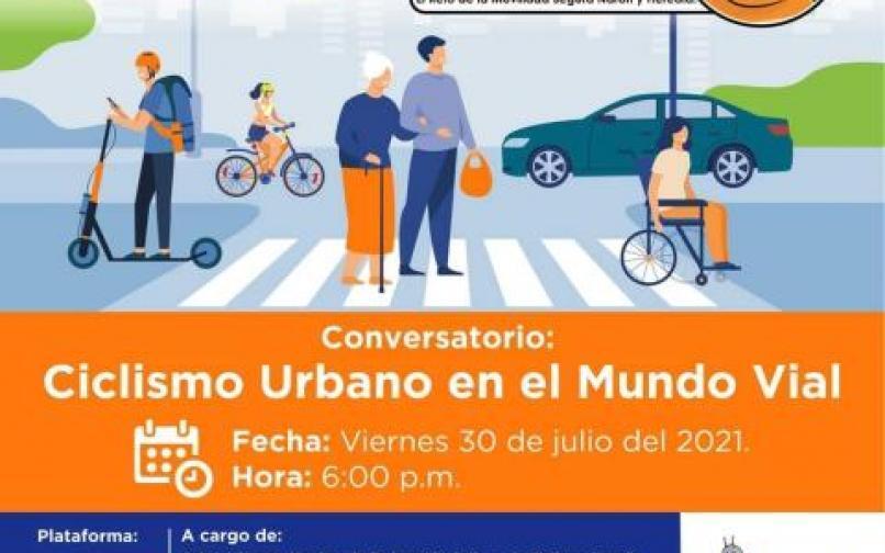 Conversatorio: Ciclismo Urbano en le Mundo Vial 